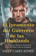 El Juramento del Guerrero de las Highlands