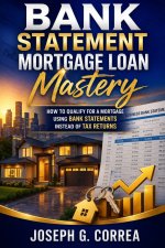 Bank Statement Mortgage Loan Mastery