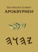 Yah Heilige Schrift Apokryphen