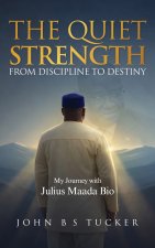 The Quiet Strength