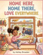 Home Here, Home There, Home Everywhere