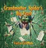 Grandmother Spider's Big Feast