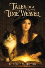 Tales of a Time Weaver