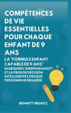 Compétences de vie essentielles pour Chaque enfant de 9 ans
