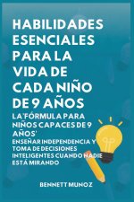 Habilidades Esenciales para la Vida de cada Niño de 9 Años