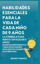 Habilidades Esenciales para la Vida de cada Niño de 9 Años