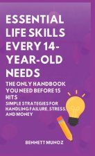 Essential Life Skills Every 14-Year Old Needs
