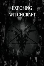 Exposing Witchcraft