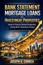 Bank Statement Mortgage Loans for Investment Properties