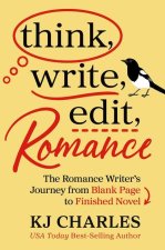 Think, Write, Edit, Romance