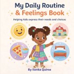 My Daily Routine & Feelings Book