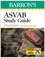 ASVAB Study Guide Premium, Fourteenth: 6 Practice Tests + Comprehensive Review + Online Practice (Barron's Test Prep)