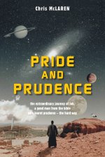 Pride and Prudence