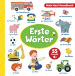 Erste Wörter - Mein Maxi-Soundbuch - 55 Sounds