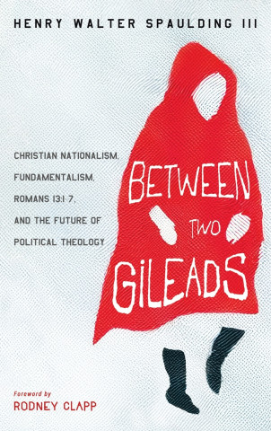Between Two Gileads