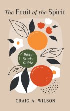 The Fruit of the Spirit