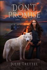 Don't Promise