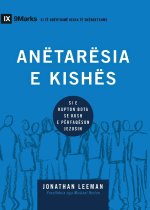 Church Membership / Anëtarësia e kishës