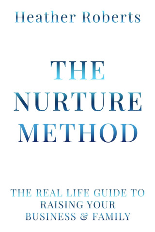 The Nurture Method
