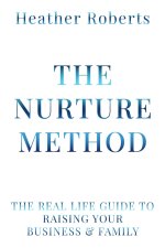 The Nurture Method