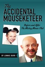 The Accidental Mouseketeer