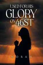 Used for His Glory on 46ST
