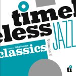 Timeless Jazz Classics Volume 2 (Compiled By Gilles Peterson)