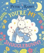 Peter Rabbit: You're My Snugglebunny