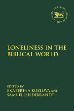 Loneliness in the Biblical World