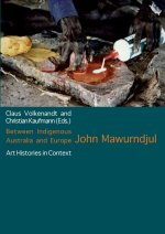 Between Indigenous Australia and Europe