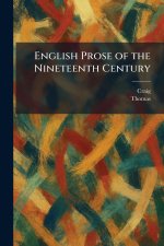 English Prose of the Nineteenth Century
