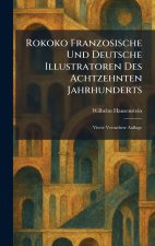 Rokoko Franzosische Und Deutsche Illustratoren Des Achtzehnten Jahrhunderts