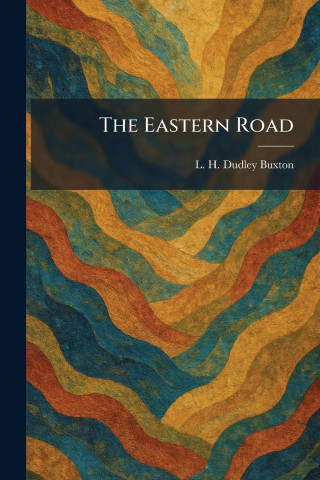The Eastern Road