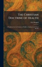 The Christian Doctrine of Health