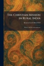 The Christian Mission in Rural India
