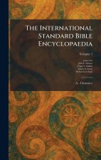 The International Standard Bible Encyclopaedia