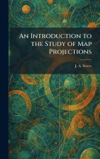 An Introduction to the Study of Map Projections