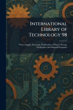 International Library of Technology 98
