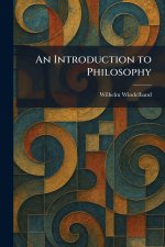 An Introduction to Philosophy