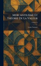 Mercantilisme Et ThÃ©orie De La Valeur