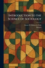 Introduction to the Science of Sociology