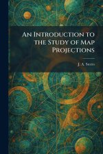 An Introduction to the Study of Map Projections