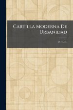 Cartilla Moderna De Urbanidad