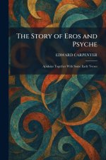 The Story of Eros and Psyche