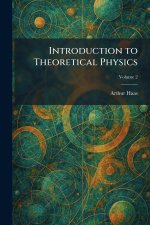 Introduction to Theoretical Physics