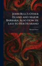 John Bull's Other Island and Major Barbara
