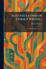 Selected Letters of Horace Walpole