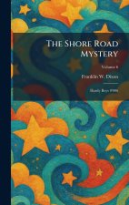 The Shore Road Mystery