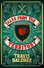Tales from the Territory