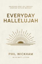 Everyday Hallelujah